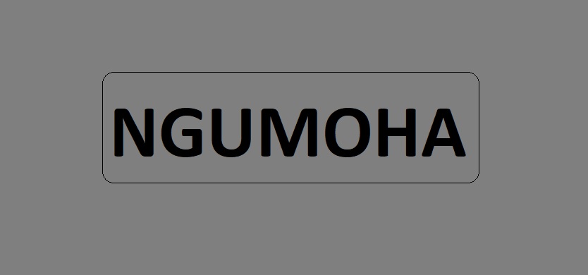 Ngumoha meaning origin pronunciation