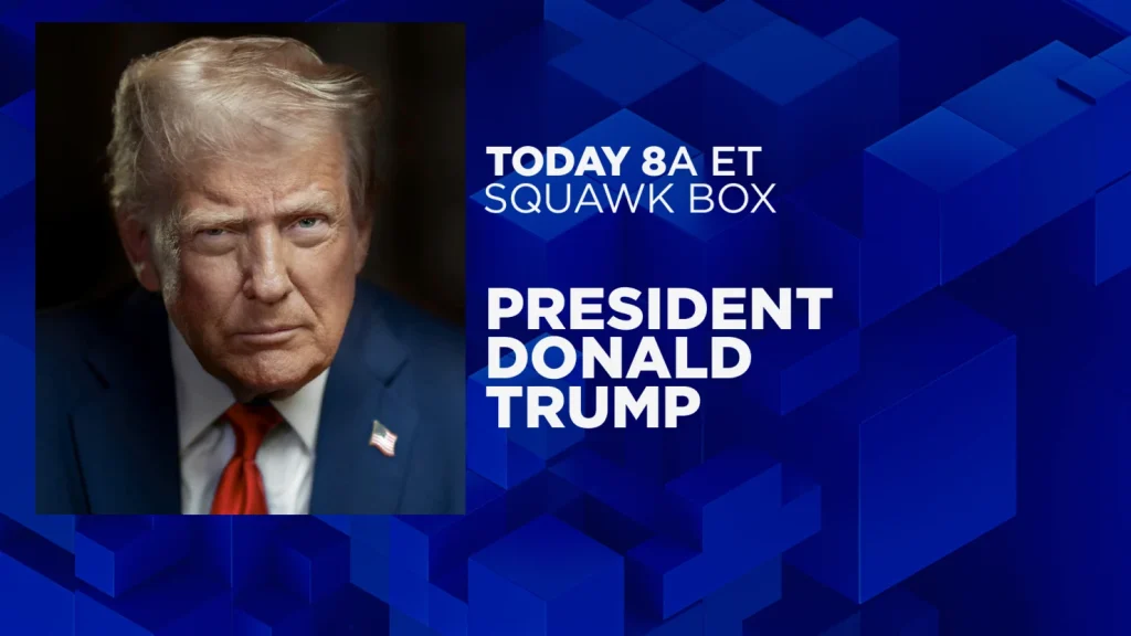 CNBC Squawk Box Donald Trump (Replay) 5 August 2025
